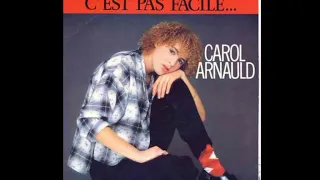 Carole Arnaud C est Pas Facile (1986)