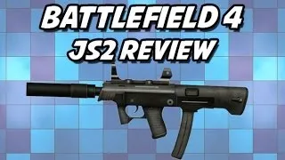 BF4 JS2 PDW Review