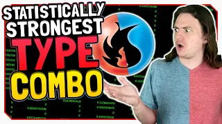 Which Type Combo is STATISTICALLY the Best? (Pokemon Theory)