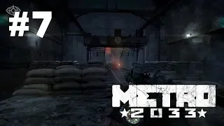 Metro 2033 прохождение игры - Часть 7: Война