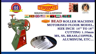 BEAD ROLLER MACHINE/BEAD ROLLING/SWAGING MACHINE/KANDORA MACHINE/RATHODMACHINETOOLS/TIRUPATI