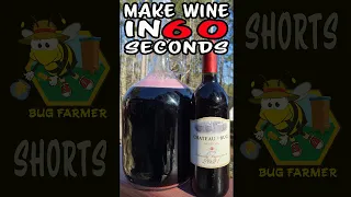 #shorts --Make Wine in 60 Seconds - Enjoy #wine #wineshorts