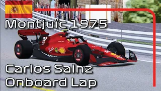 F1 2022 Montjuïc (1975) | Carlos Sainz Onboard Lap
