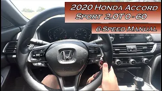 2020 Honda Accord Sport 2.0T Manual 0-60