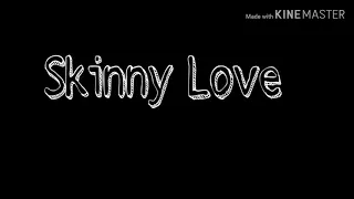 Birdy - Skinny Love ( Lyrics )