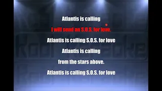 KARAOKE - Atlantis is calling