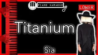 Titanium (LOWER -3) -  David Guetta ft. Sia - Piano Karaoke Instrumental