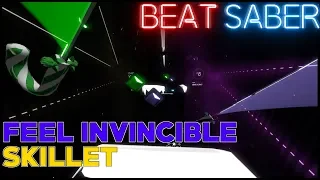 【 BEAT SABER 】Feel Invincible - Skillet | Custom Map