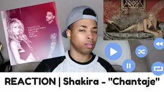 Shakira ft. Maluma, "Chantaje (John-Blake Remix)" | REACTION