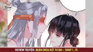 ✦ Review Truyện Tranh: Quận chúa bất tư gia | Full - Chap 1-72