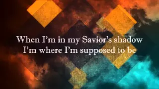 Savior's Shadow - Blake Shelton Lyrics