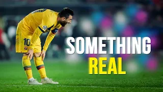 Lionel Messi - Something Real | Skills & Goals | 2019/2020 HD