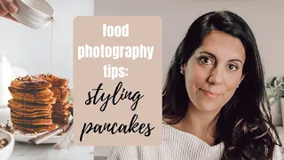 Food Photography Tips: Styling Pancakes