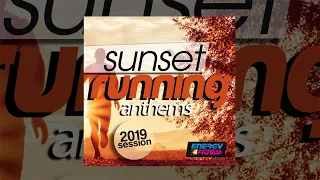 E4F - Sunset Running Anthems 2019 Session - Fitness & Music 2019