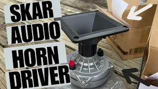 SKAR HORN DRIVER UNBOXING AND PRV HORN UNBOXING