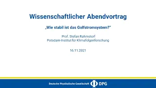 Wie stabil ist das Golfstromsystem? | Stefan Rahmstorf, Potsdam-Institut für Klimafolgenforschung