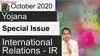 International Relations: Yojana October 2020 - Important for Prelims & Mains CSE IAS