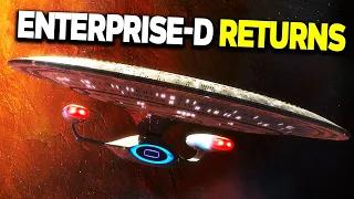 The USS ENTERPRISE-D Returns, But How? - Star Trek Explained