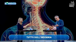 Il Mio Medico (Tv2000) - Le terapie più efficaci per curare l’insonnia