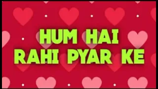 22 03 2021 HUM HAI RAHI PYAR KE BY YUNUS KHAN