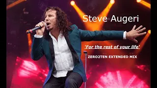 STEVE AUGERI - FOR THE REST OF MY LIFE (ZERO2TEN EXTENDED MIX)