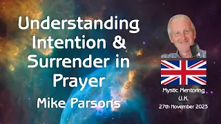 Understanding Intention and Surrender in Prayer