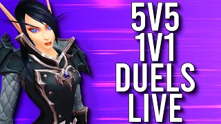 5V5 1V1 DUELS LIVE! FIRST DUELS OF 2022 IN SHADOWLANDS! - WoW: Shadowlands 9.1.5 (Livestream)