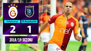 Şampiyonluk Maçı | Galatasaray 2-1 M. Başakşehir | 33. Hafta - 2018/19