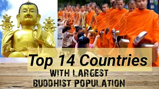 TOP 14 Countries With The Largest BUDDHIST POPULATION In The World