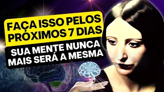 DEPOIS DE UMA SEMANA VOCÊ NEM VAI RECONHECER SUA MENTE | Florence Scovel Shinn