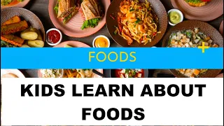 Children Learn About FOODS || Good Food || RiseKidzz24