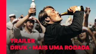 Druk - Mais Uma Rodada | Trailer