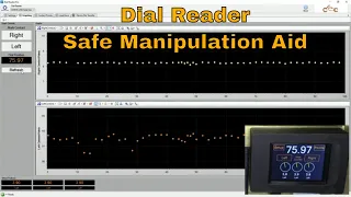 'Dial Reader' Safe Manipulation Aid