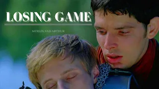 Merlin & Arthur - Losing Game [BBC Merlin]