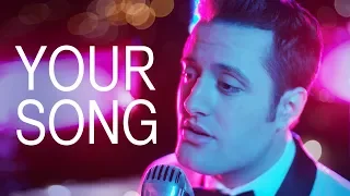 Elton John - Your Song - Nick Pitera (cover)
