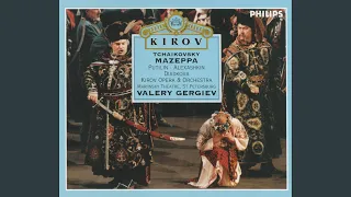 Tchaikovsky: Mazeppa, Opera in 3 Acts / Act 3 - No. 19: "Sleep, my baby, my pretty"