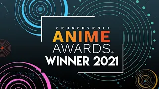 Crunchyroll Anime Awards 2021 Winners list