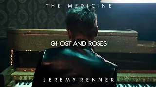 Jeremy Renner - "Ghosts and Roses" (Official Audio)