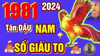 🔴 TỬ VI 2024: Báo Trước TÂN DẬU Nam Mạng năm 2024- PHÁT TÀI LỚN, TRÚNG ĐỘC ĐẮC, GIÀU TO