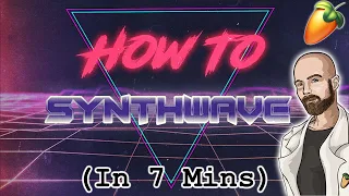 From Scratch: a Synthwave song in 7 minutes | FL Studio Tutorial