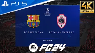 FC 24 | FC Barcelona vs Antwerp FC | UEFA Champions League 2023/24 Full Match | PS5™ [4K HDR]