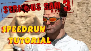Serious Sam 3 Tricks for Speedrun