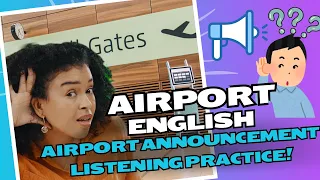 Airport Announcements in English | Listening Practice for English Language Learners