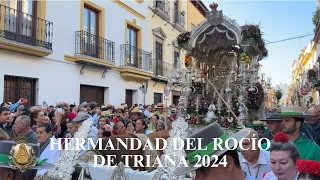 HERMANDAD DEL ROCÍO DE TRIANA 2024 [4K] - Romería del Rocío Sevilla