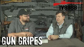 Gun Gripes #185: "So You Want to Be in the Gun Business?"