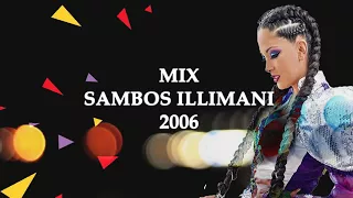 Mix Sambos Illimani 2006