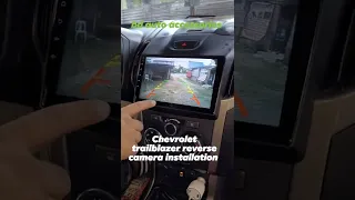 Chevrolet trailblazer android reverse camera