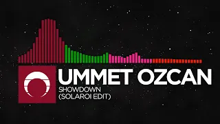 [Full Flavor] - Ummet Ozcan - Showdown (Solaroi Edit)