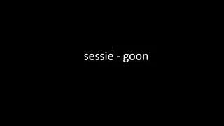 Sessie - Goon