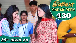 Iniya Serial | EP 430 Sneak Peek | 29th Mar 2024 | Alya Manasa | Rishi | Saregama TV Shows Tamil